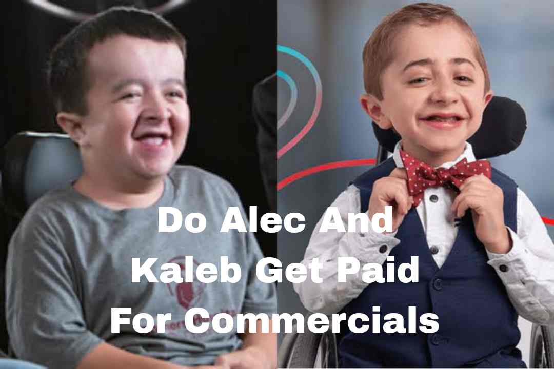 Do Alec and Kaleb Get Paid for Commercials