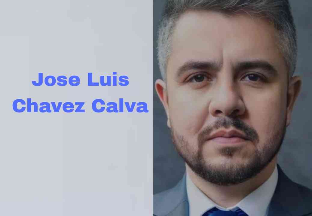 Jose Luis Chavez Calva