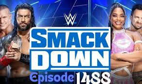 WWE SmackDown Episodes 1488