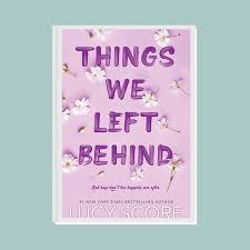 things we left behind